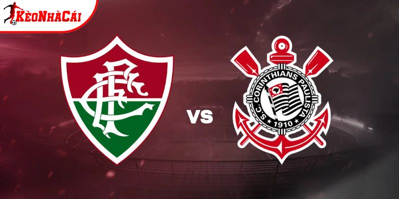 Soi kèo Fluminense vs Corinthians, 7h30 2/4 - Brazil Serie A