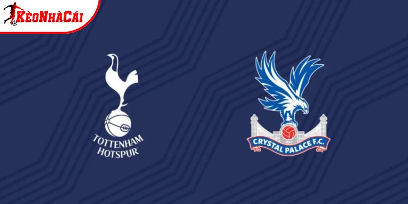 Soi kèo Tottenham vs Crystal Palace, 3h 6/3 - Premier League